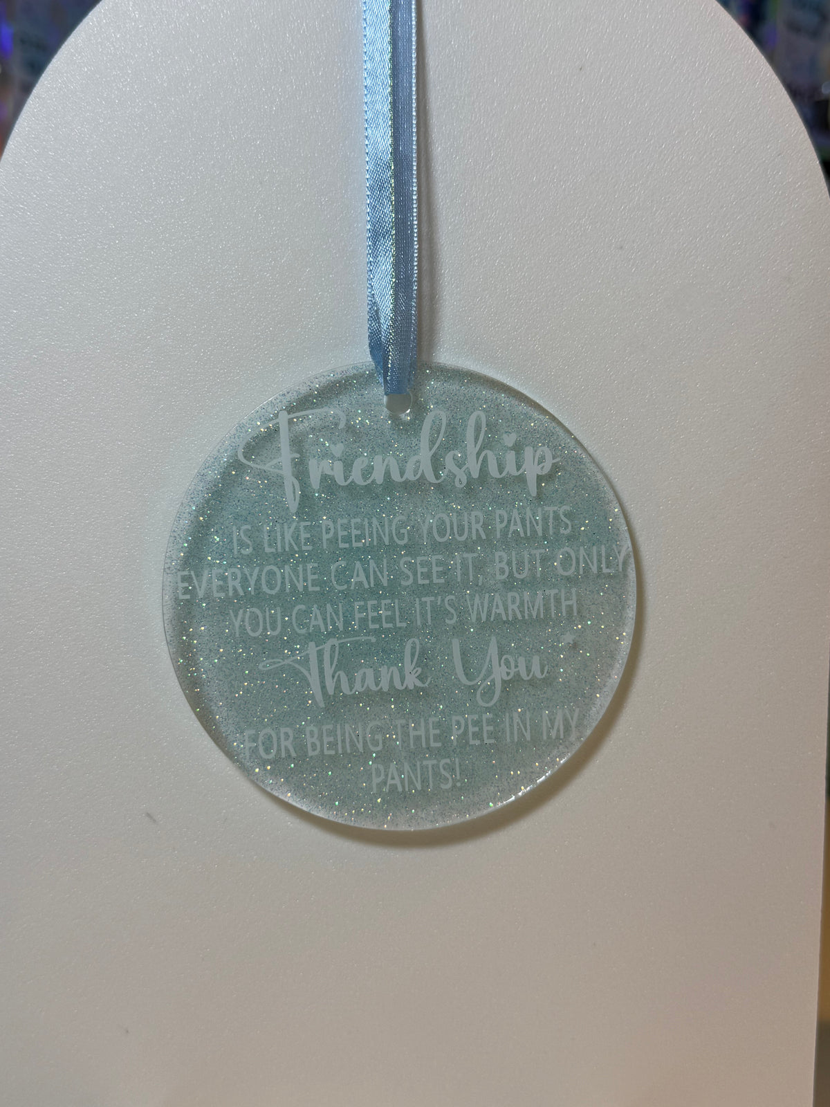 Acrylic Friendship Ornament