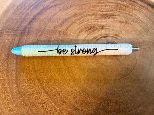 "Be" Pens